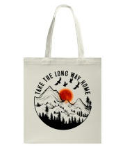 Take The Long Way Home Tote Bag tile