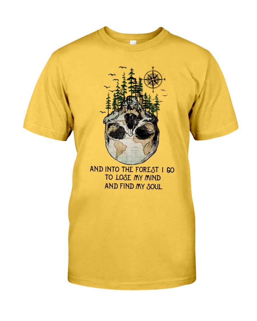And Into The Forest I Go Classic T-Shirt