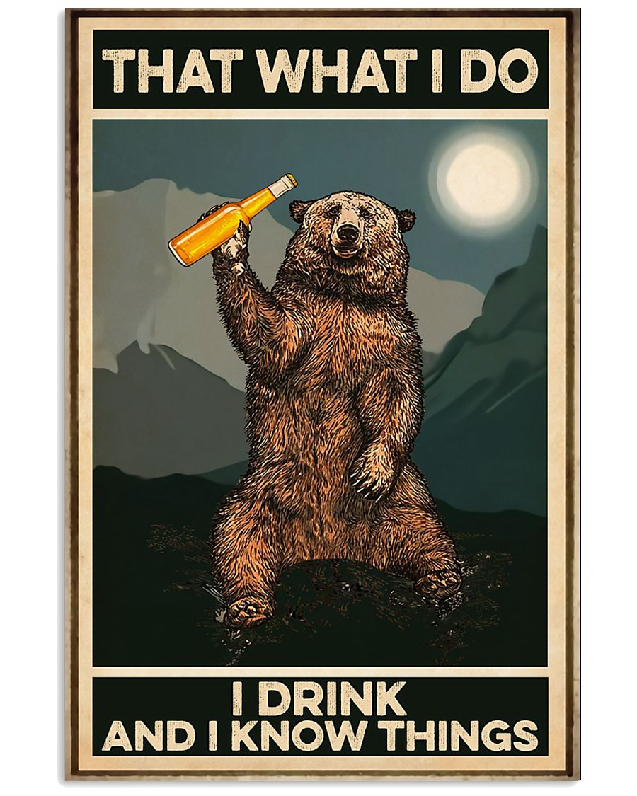 That What I Do 11x17 Poster
