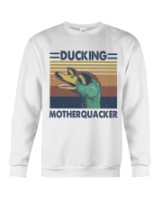 Ducking Motherquacker Crewneck Sweatshirt tile
