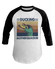 Ducking Motherquacker Baseball Tee tile