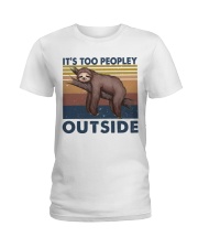 It Is Too Peopley Ladies T-Shirt tile