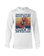 Sometimes You Just Have Long Sleeve Tee tile