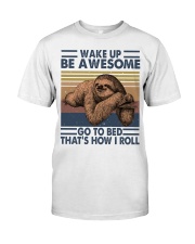 Wake Up Be Awesome Classic T-Shirt thumbnail