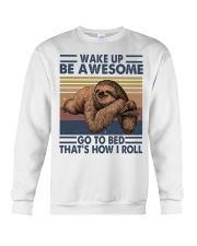 Wake Up Be Awesome Crewneck Sweatshirt thumbnail