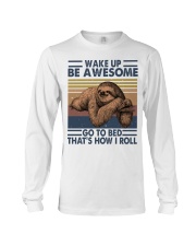 Wake Up Be Awesome Long Sleeve Tee thumbnail