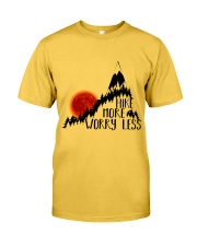 -Hike More Worry Less Classic T-Shirt front