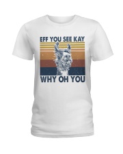 Eff You See Kay Ladies T-Shirt thumbnail