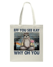 Eff You See Kay Tote Bag tile