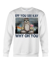 Eff You See Kay Crewneck Sweatshirt tile