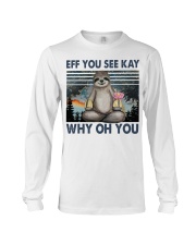 Eff You See Kay Long Sleeve Tee tile