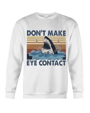 Dont Make Me Eye Contact Crewneck Sweatshirt tile