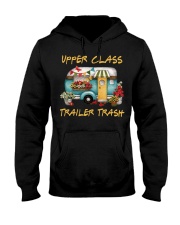 Upper Class Trailer Trash Hooded Sweatshirt thumbnail