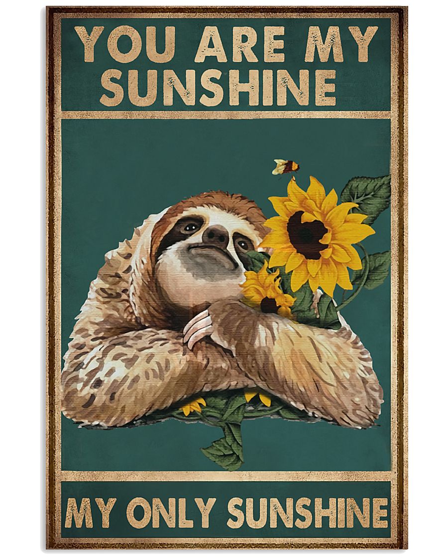 You Are My Sunshine 11x17 Poster