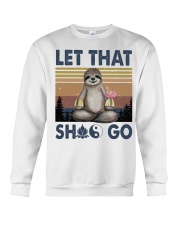 Lat That Shlt Go Funny Yoga Crewneck Sweatshirt tile