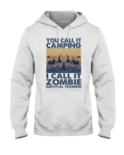 You Call It Camping Hooded Sweatshirt front
