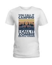 You Call It Camping Ladies T-Shirt tile