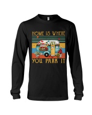 Home Is Where You Park Long Sleeve Tee tile