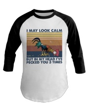 I May Look Calm Baseball Tee thumbnail