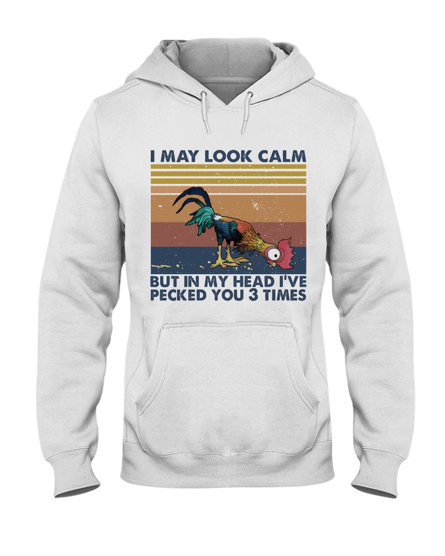 I May Look Calm Hooded Sweatshirt