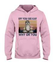Eff You See Kay Hooded Sweatshirt front