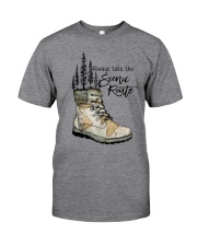 Always Take The Scenic Route Classic T-Shirt front