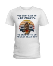 You Dont Have To Be Crazy Ladies T-Shirt tile