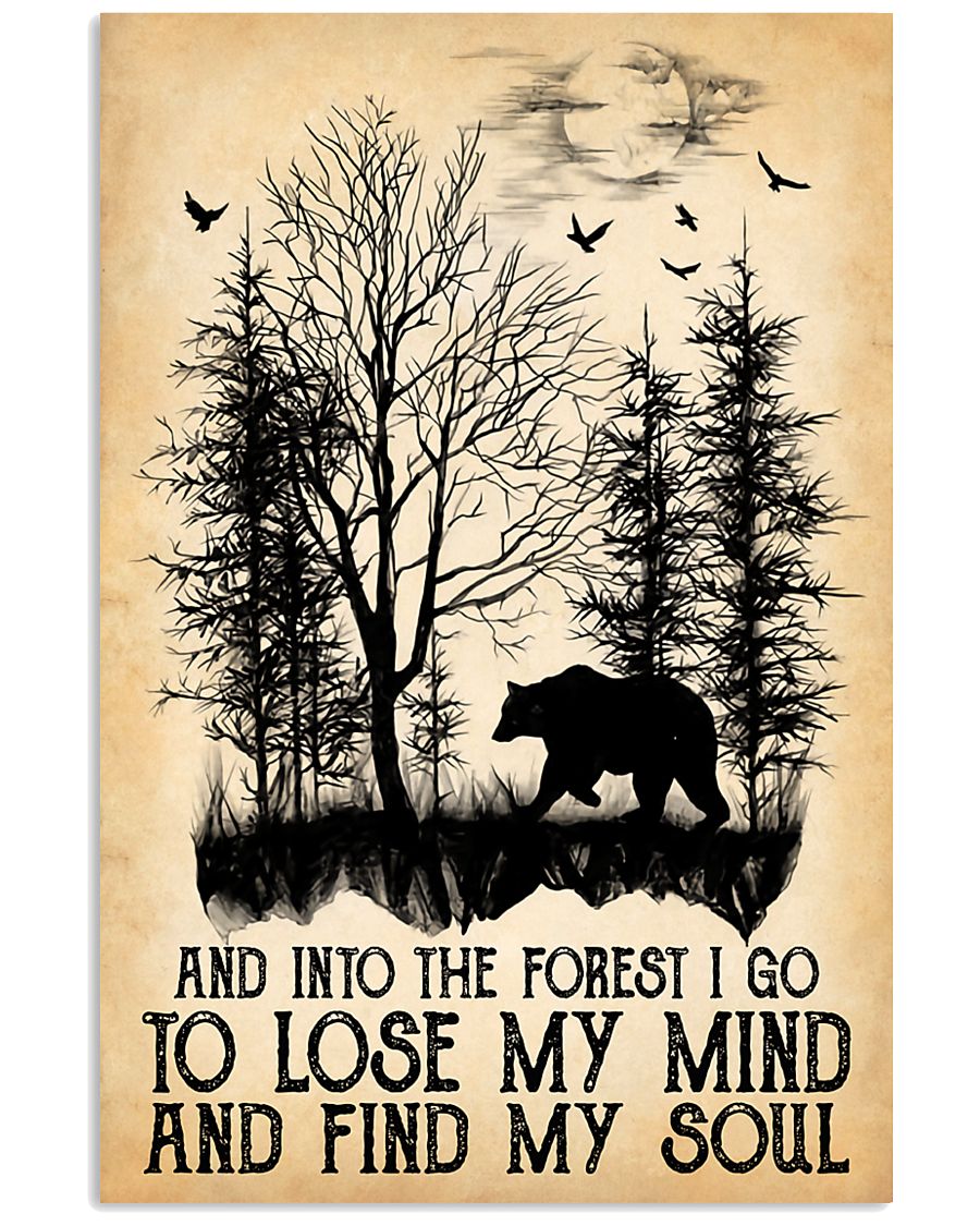 And Into The Forest I Go 11x17 Poster