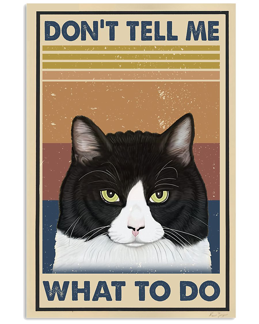 Dont Tell Me Funny Cat 11x17 Poster