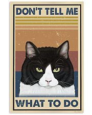 Dont Tell Me Funny Cat 11x17 Poster front