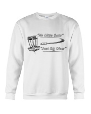 No Little Balls Crewneck Sweatshirt tile