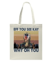 Eff You See Kay Tote Bag tile