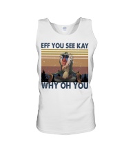 Eff You See Kay Unisex Tank tile