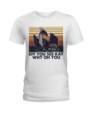 Eff You See Key Ladies T-Shirt thumbnail