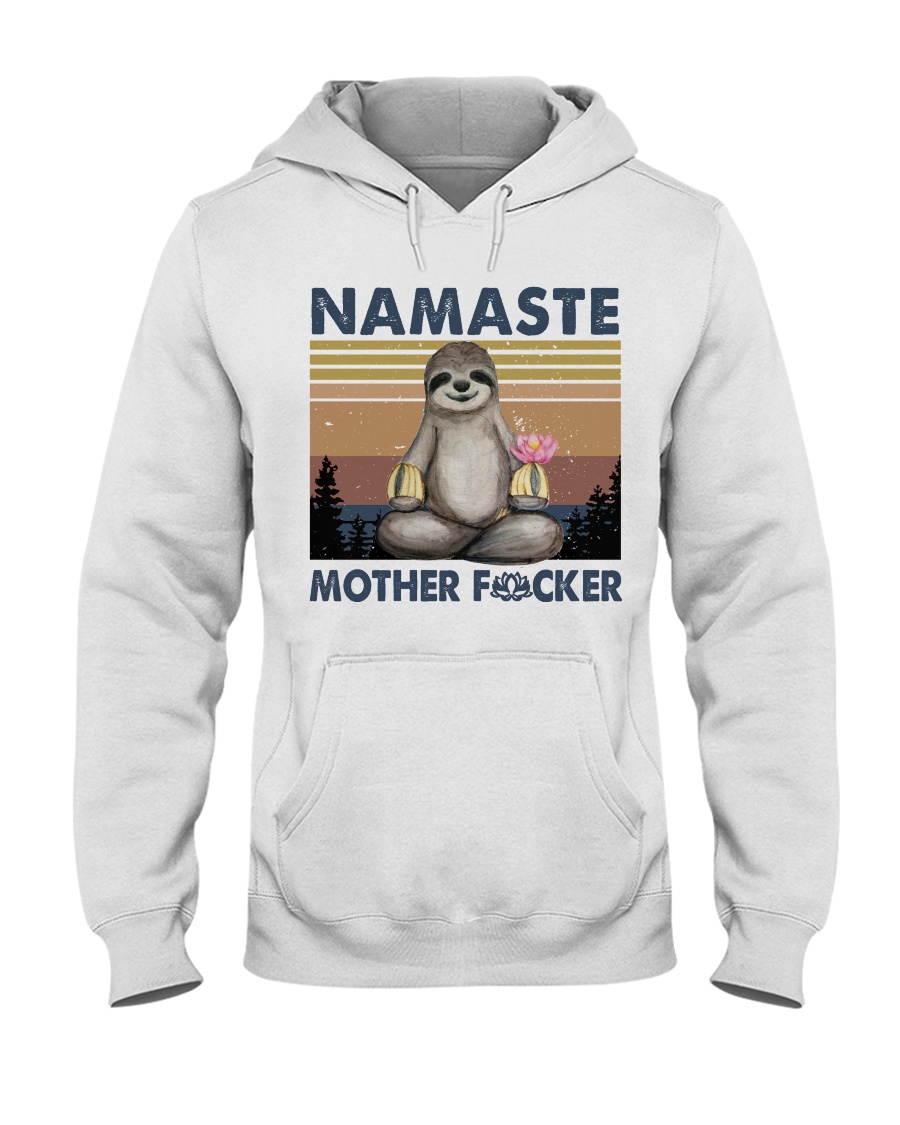 Namaste Funny Yoga Shirt Hooded Sweatshirt