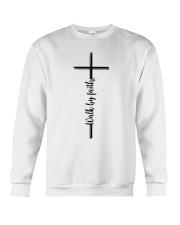 Walk By Faith Crewneck Sweatshirt thumbnail