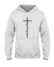 Walk By Faith Hooded Sweatshirt thumbnail
