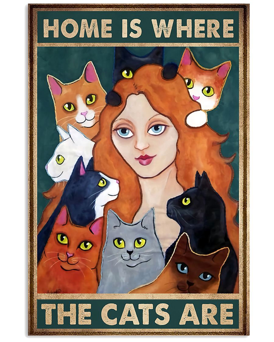 Home Is Where The Cats Are 11x17 Poster