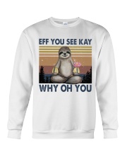 Eff You See Kay Crewneck Sweatshirt tile
