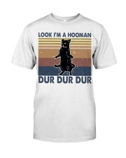Look Im A Hooman Classic T-Shirt thumbnail