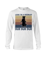Look Im A Hooman Long Sleeve Tee thumbnail