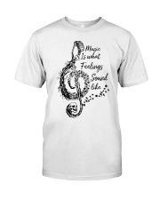 What Feelings Sound Like Classic T-Shirt tile