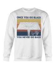Once You Go Black Crewneck Sweatshirt thumbnail