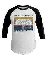 Once You Go Black Baseball Tee tile