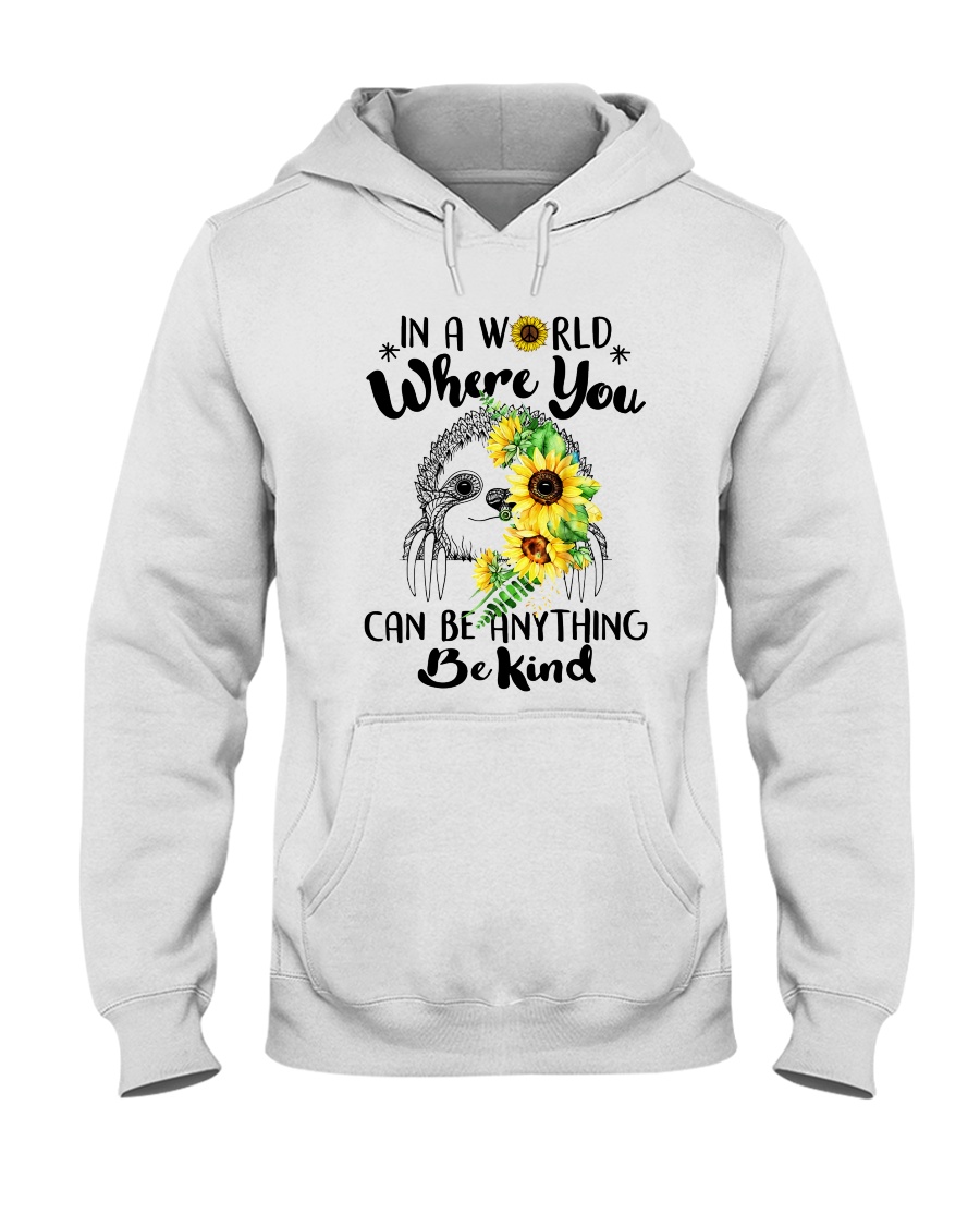 Where You Can Be Anything Hooded Sweatshirt
