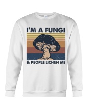 Im A Fungi Crewneck Sweatshirt thumbnail