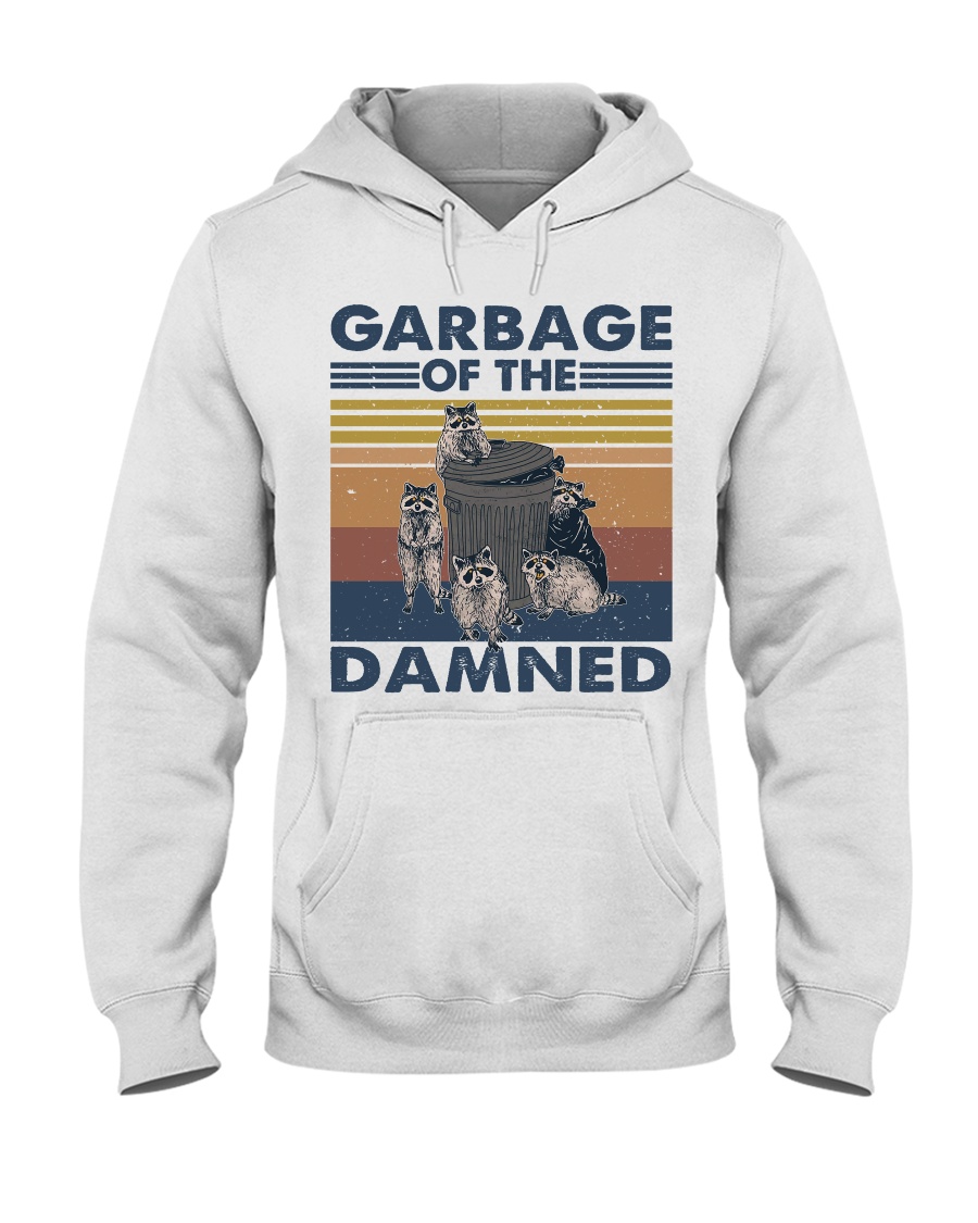 Garbage Of the Damned Hooded Sweatshirt