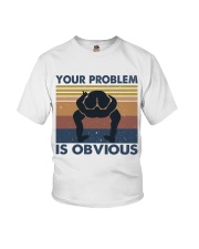 Your Problem Is Obvious Youth T-Shirt tile