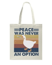Peace Was Never An Option Tote Bag tile
