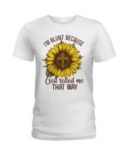 God Roll Me That Way Ladies T-Shirt tile